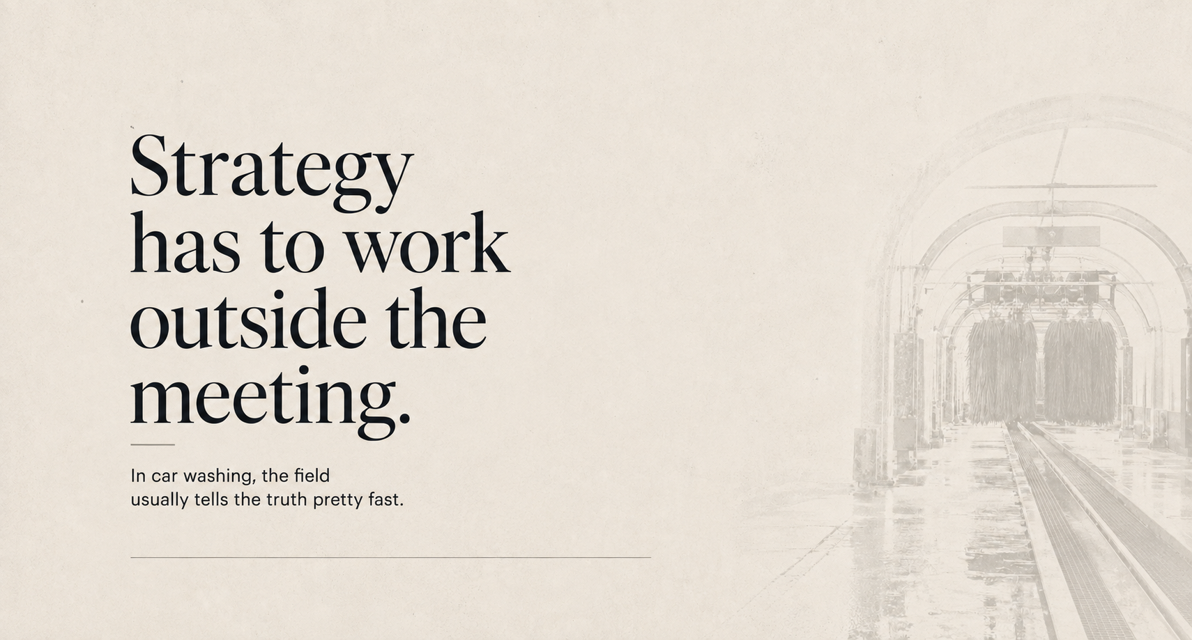 Article hero about translating car wash strategy into work a site team can run.